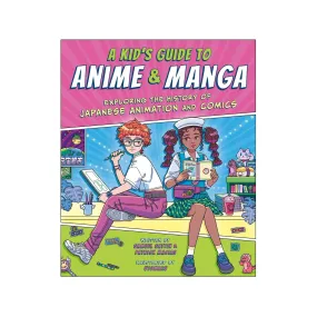 A Kid's Guide to Anime & Manga