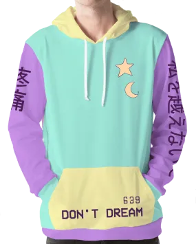 Don't Dream Hoodie